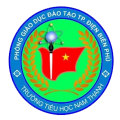 Trường Tiểu học Nam Thanh - Thành phố Điện Biên Phủ
